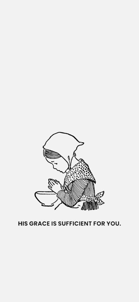 His Grace Is Sufficient for you